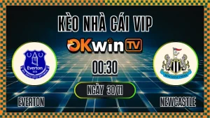 Kèo Nhà Cái Everton vs Newcastle – Soi Kèo Ngoại Hạng Anh 30/11/2025